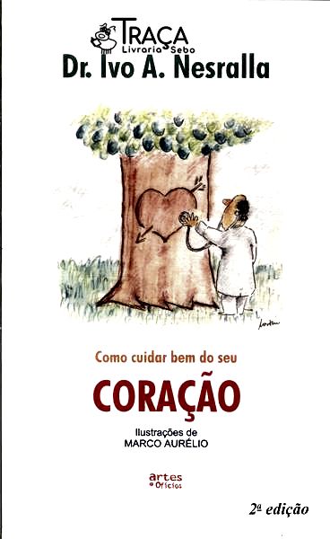 Como Cuidar Bem do Seu Coração