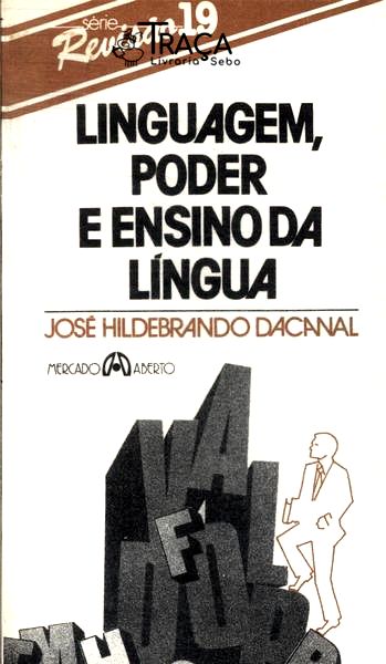 Linguagem, Poder e Ensino da Língua
