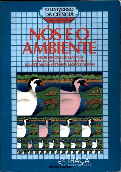 Nós e o Ambiente