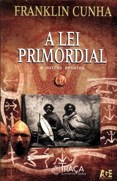 A Lei Primordial