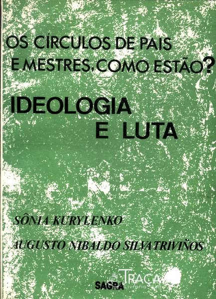 Os Círculos de Pais e Mestres, Como Estão?