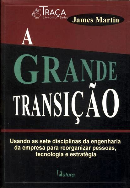 A Grande Transição