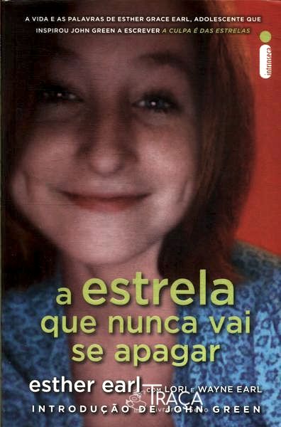A Estrela Que Nunca Vai Se Apagar