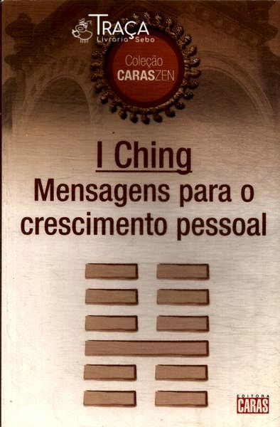 I Ching: Mensagens para o Crescimento Pessoal