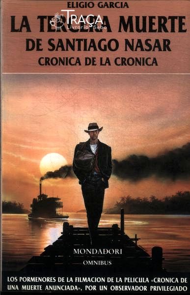 La Tercera Muerte De Santiago Nasar