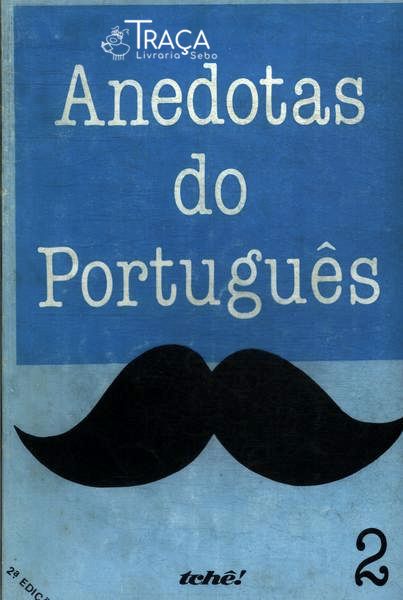 Anedotas do Português Vol 2