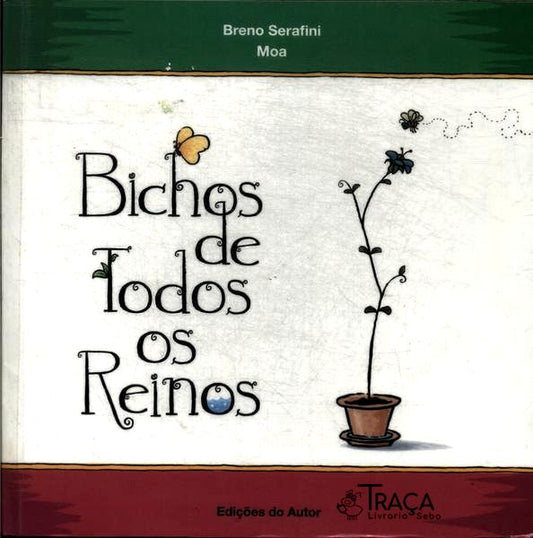 Bichos De Todos Os Reinos