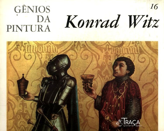 Gênios Da Pintura: Konrad Witz