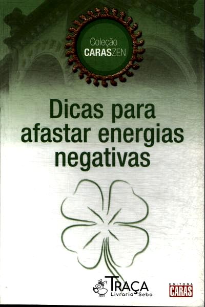 Dicas para Afastar Energias Negativas