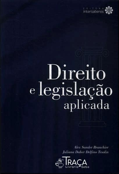 Direito e Legislação Aplicada