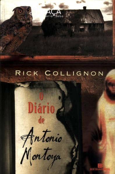 O Diário De Antonio Montoya