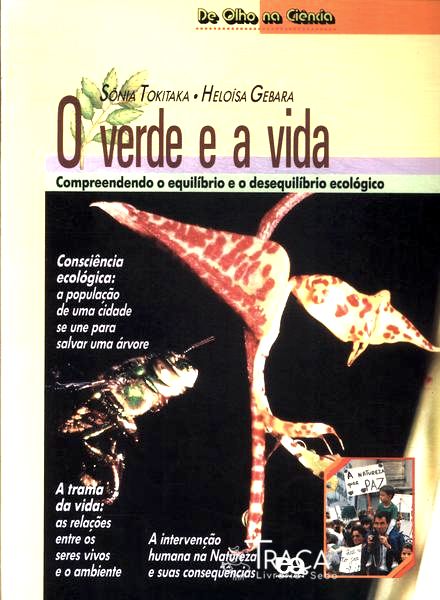 O Verde e a Vida