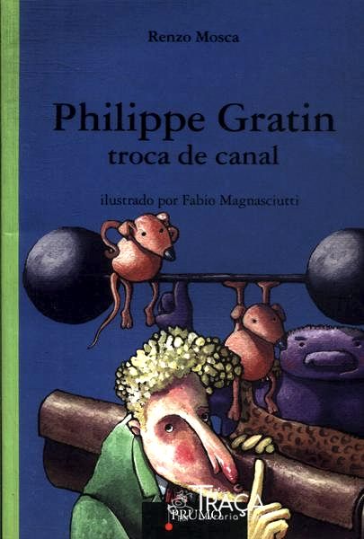Philippe Gratin Troca de Canal