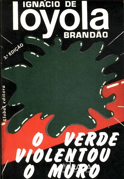 O Verde Violentou O Muro