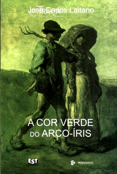 A Cor Verde do Arco-íris