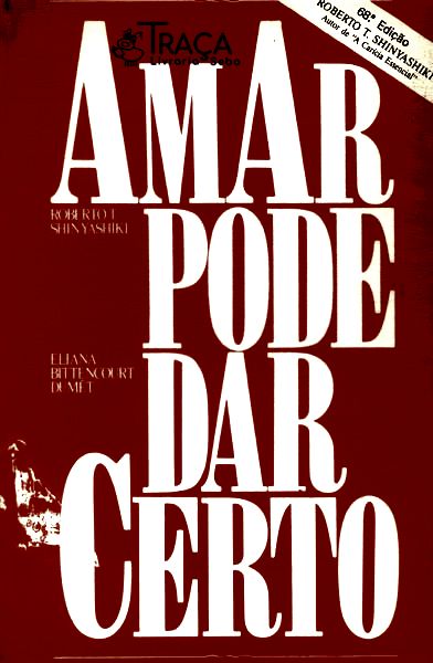 Amar Pode Dar Certo