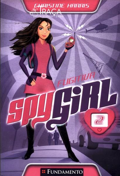 Spy Girl: Fugitiva