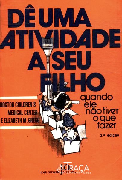 Dê Uma Atividade a Seu Filho