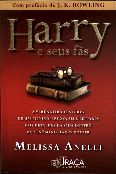 Harry e Seus Fãs