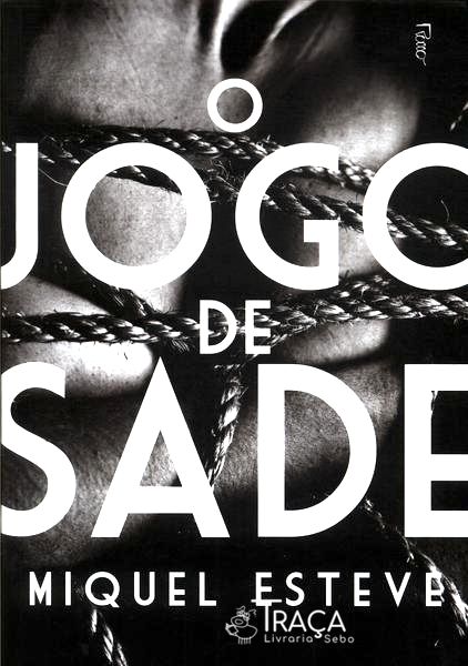 O Jogo De Sade