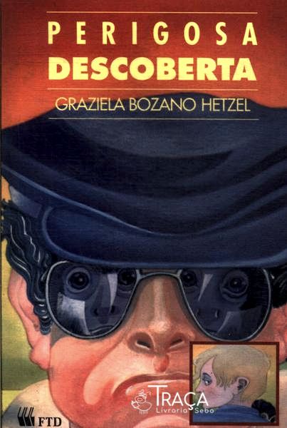 Perigosa Descoberta