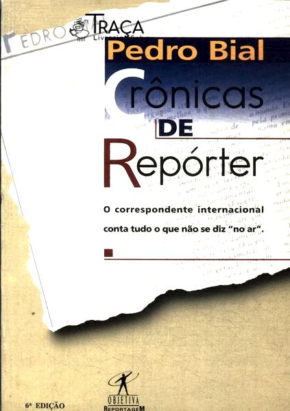 Crônicas De Repórter