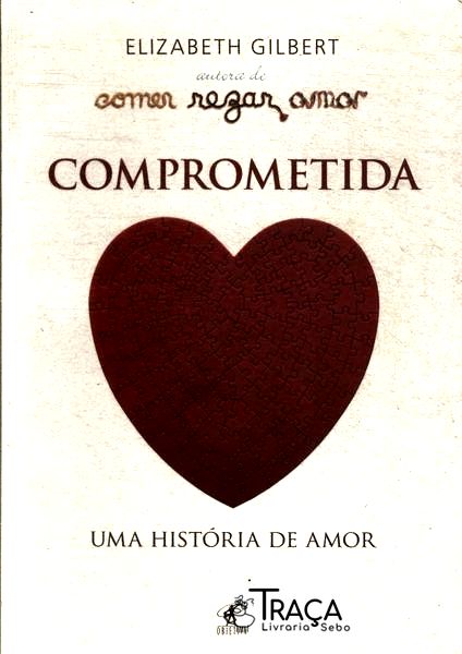 Comprometida: Uma História De Amor