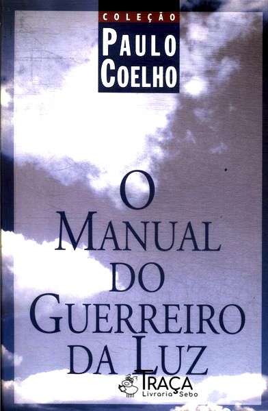 O Manual do Guerreiro da Luz