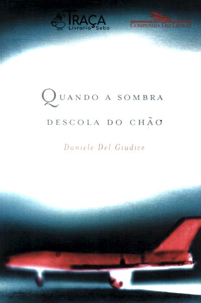 Quando A Sombra Descola Do Chão