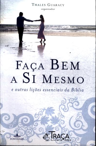 Faça Bem a Si Mesmo