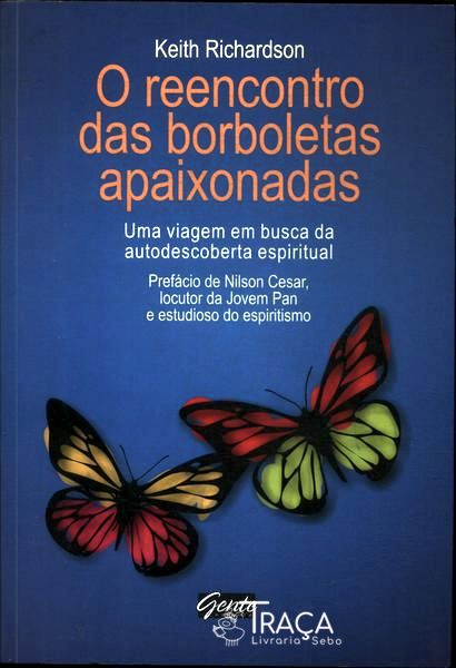 O Reencontro das Borboletas Apaixonadas