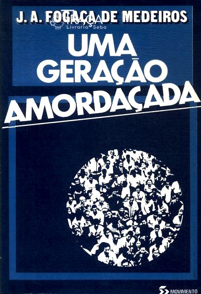 Uma Geração Amordaçada