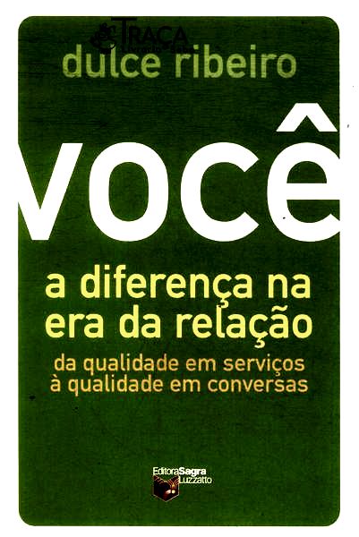 Você: a Diferença Na Era da Relação