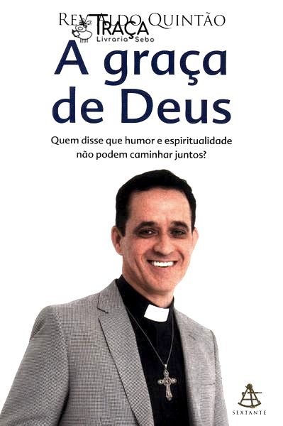 A Graça de Deus