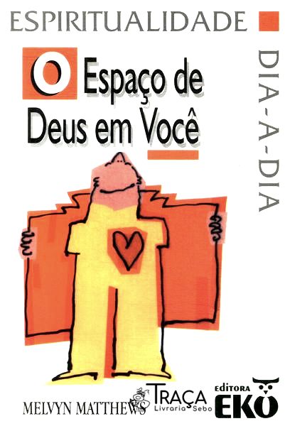 O Espaço de Deus em Você
