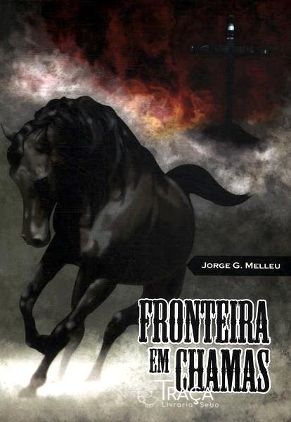 Fronteira Em Chamas