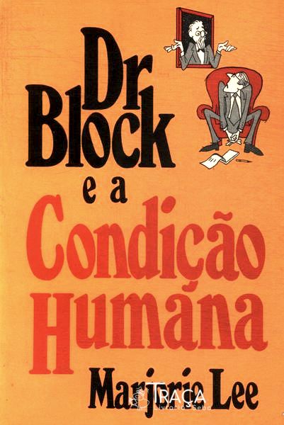 Dr. Block E A Condição Humana