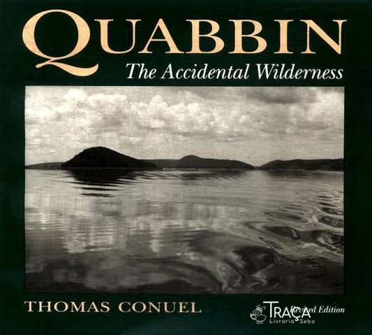 Quabbin: The Accidental Wilderness