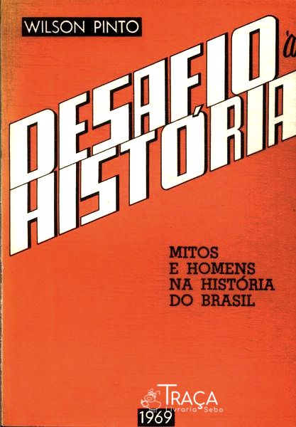Desafio À História