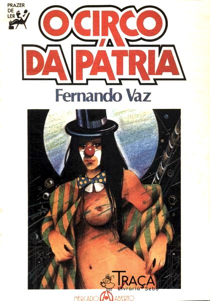 O Circo Da Pátria