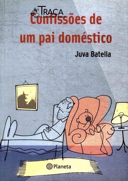 Confissões de Um Pai Doméstico