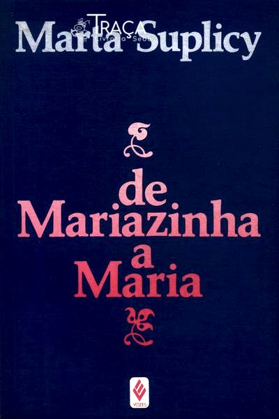 De Mariazinha A Maria