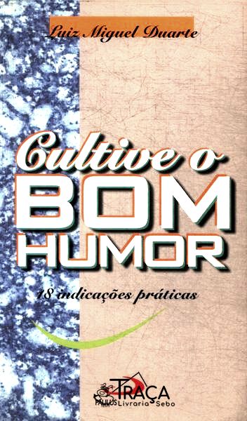Cultive o Bom Humor