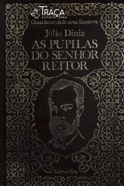As Pupilas do Senhor Reitor