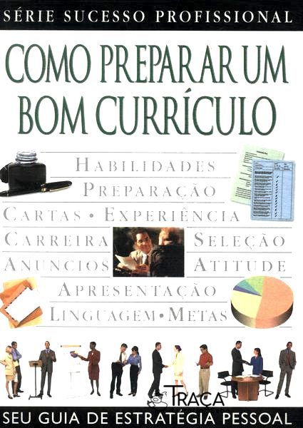 Como Preparar Um Bom Currículo