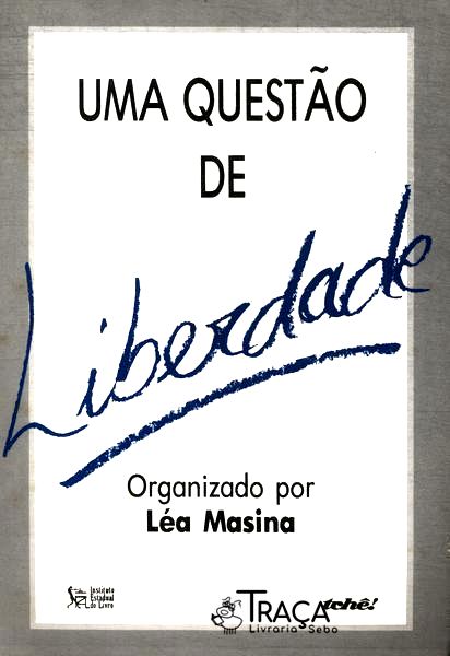 Uma Questão de Liberdade