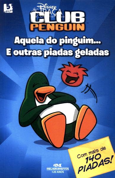 Club Penguin: Aquela do Pinguim... e Outras Piadas Geladas
