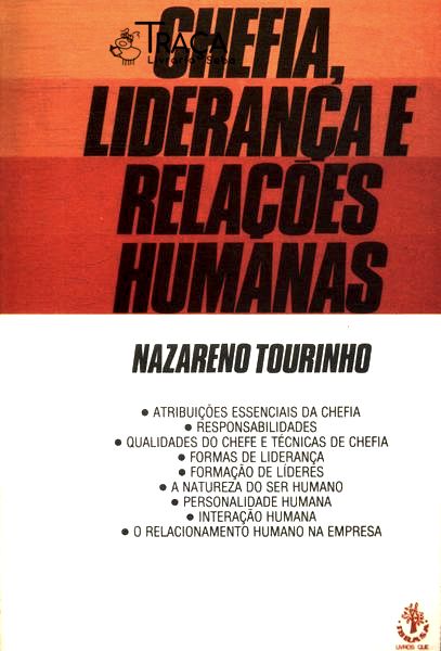 Chefia, Liderança e Relações Humanas