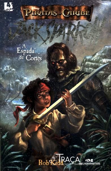 Jack Sparrow: a Espada de Cortés