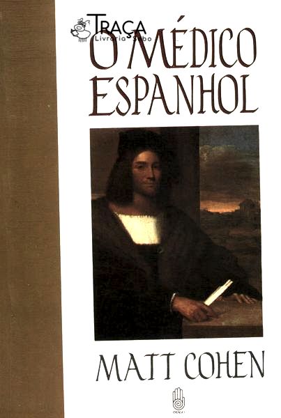 O Médico Espanhol